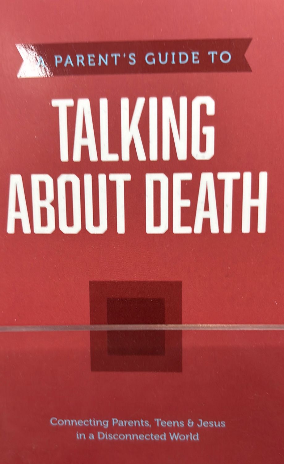 Parents Guide to Talking about Death