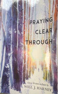 Praying Clear Through