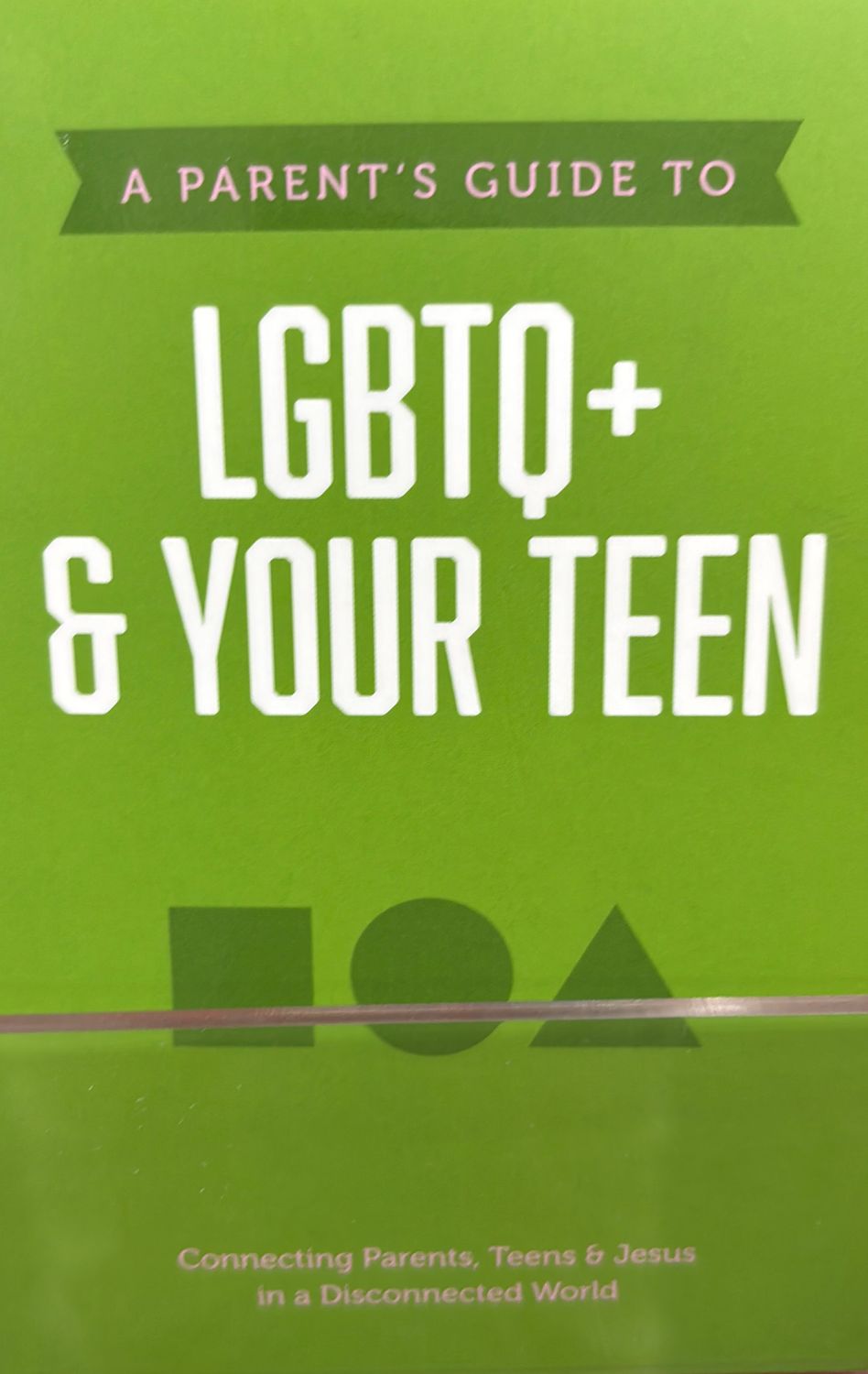 Parents Guide to LGBTQ+ &amp; Your Teen
