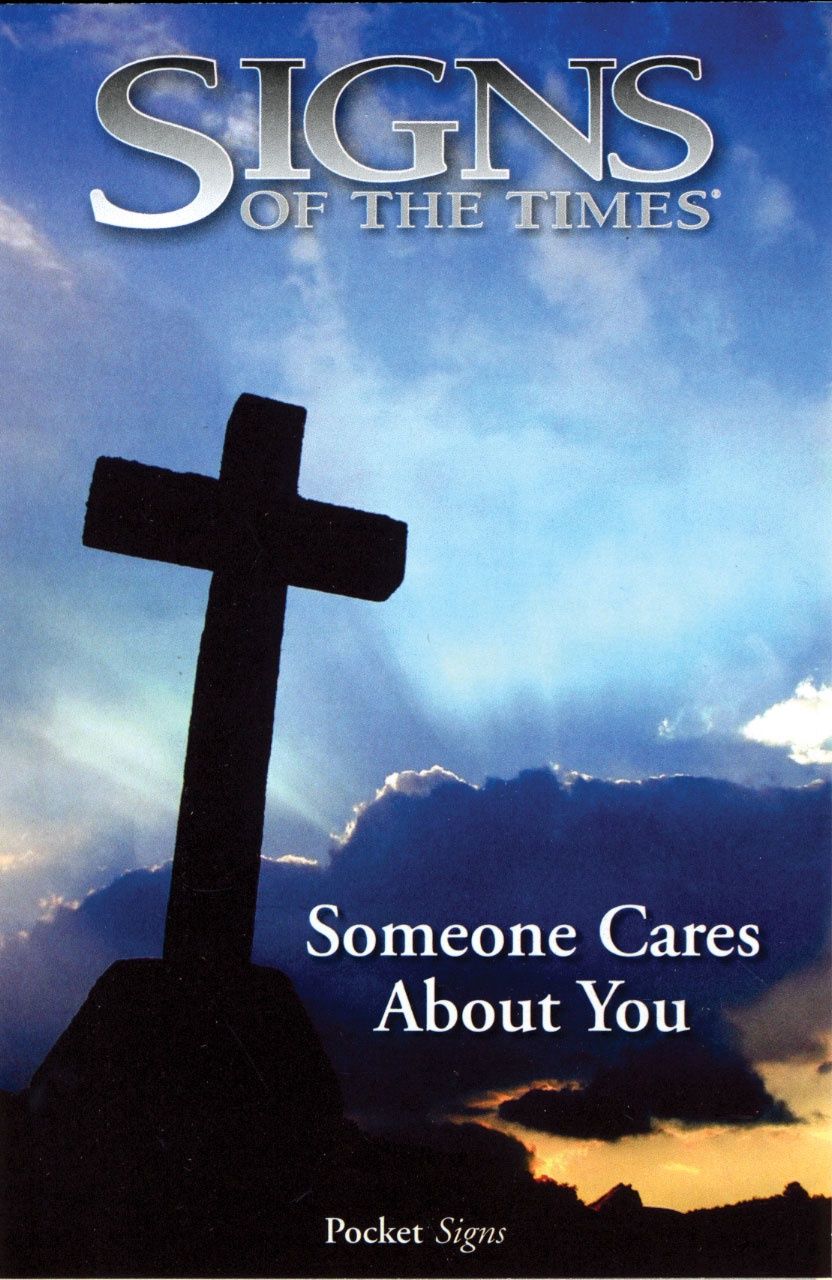 Signs Pock x 100 Someone Cares About You