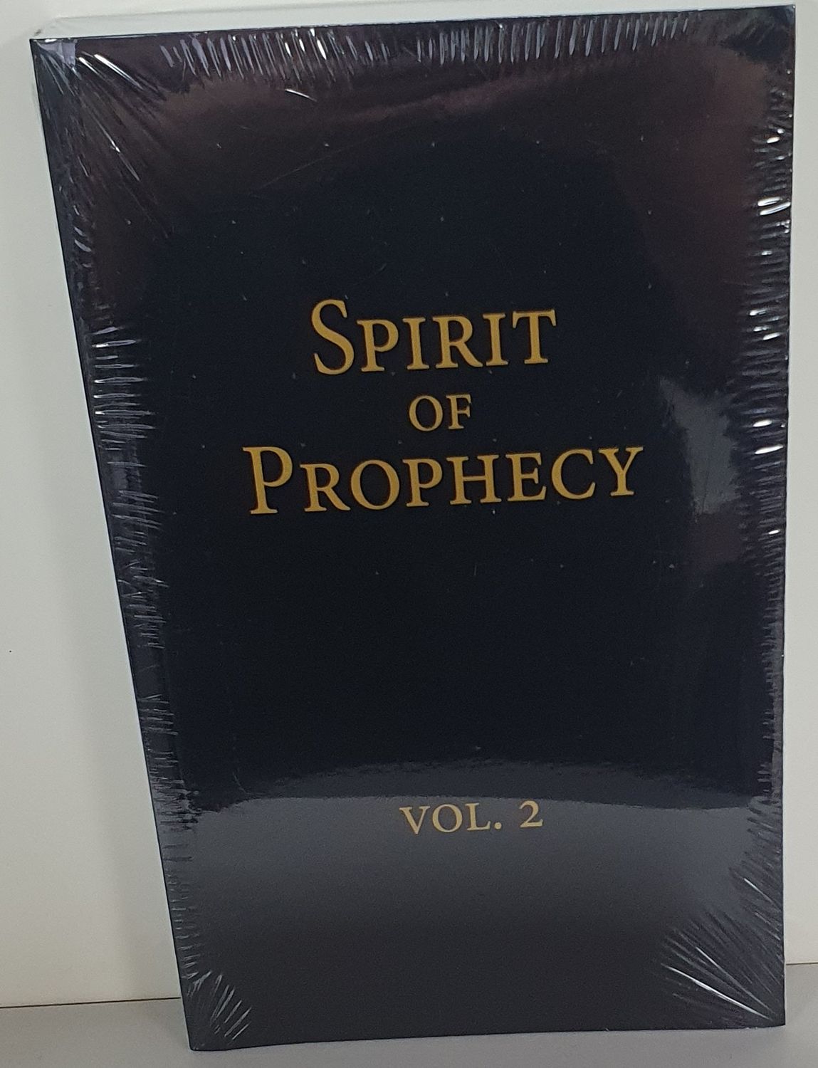 Spirit of Prophecy Volume 2