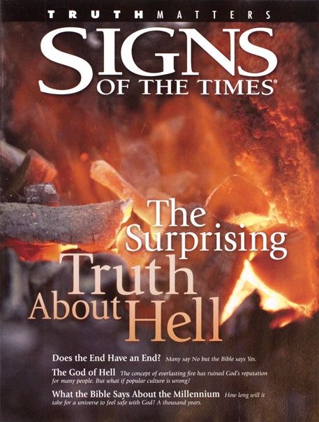 Signs of the Times Special Edition: The Suprising Truth About Hell