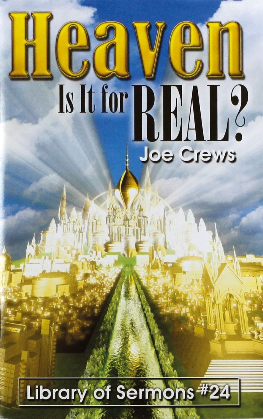 Heaven is it for Real?