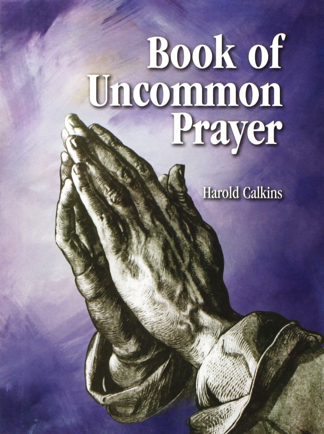 Book of Uncommon Prayer