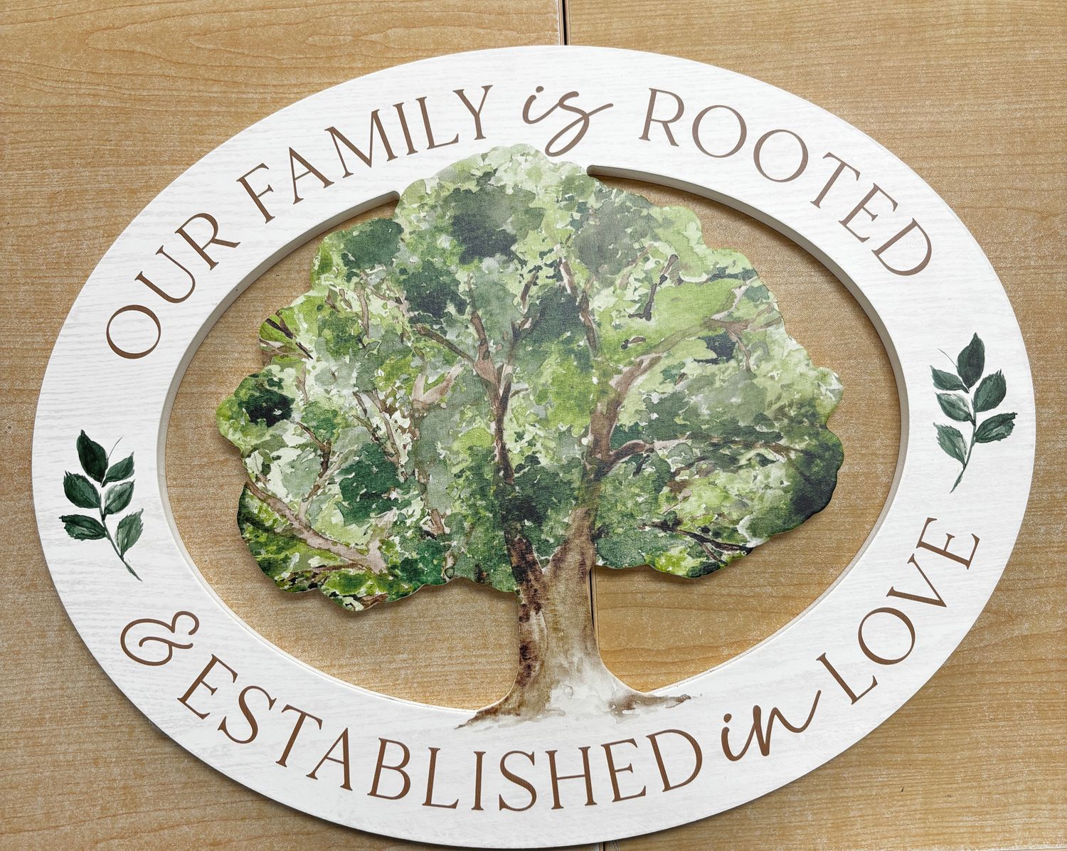 Our Family is rooted in love Wall Sign