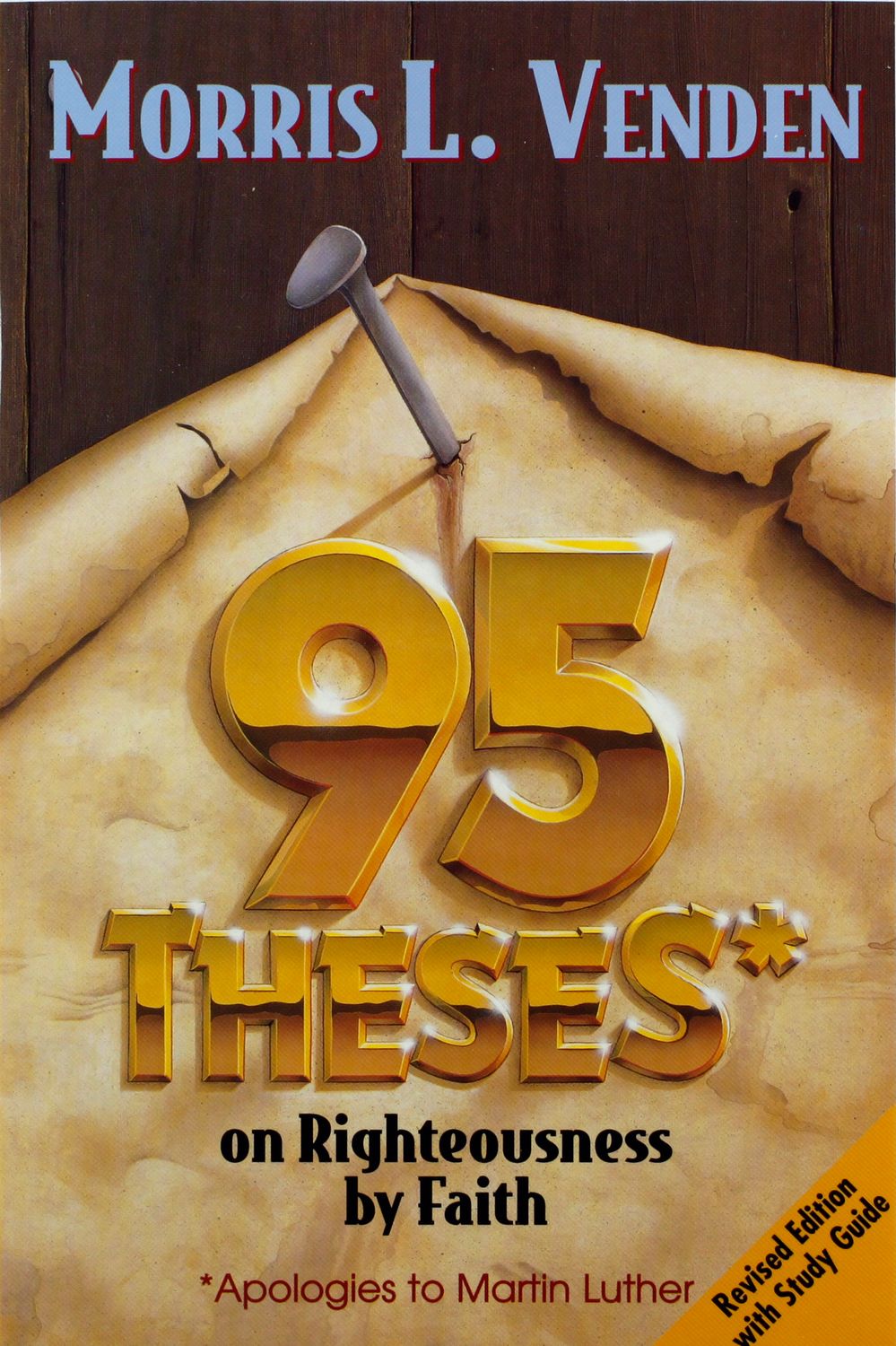 95 Theses on Righteousness by Faith