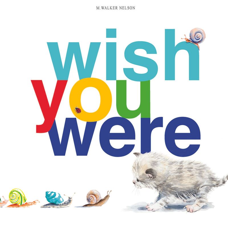 Wish You Were