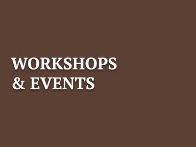 Workshops and Events