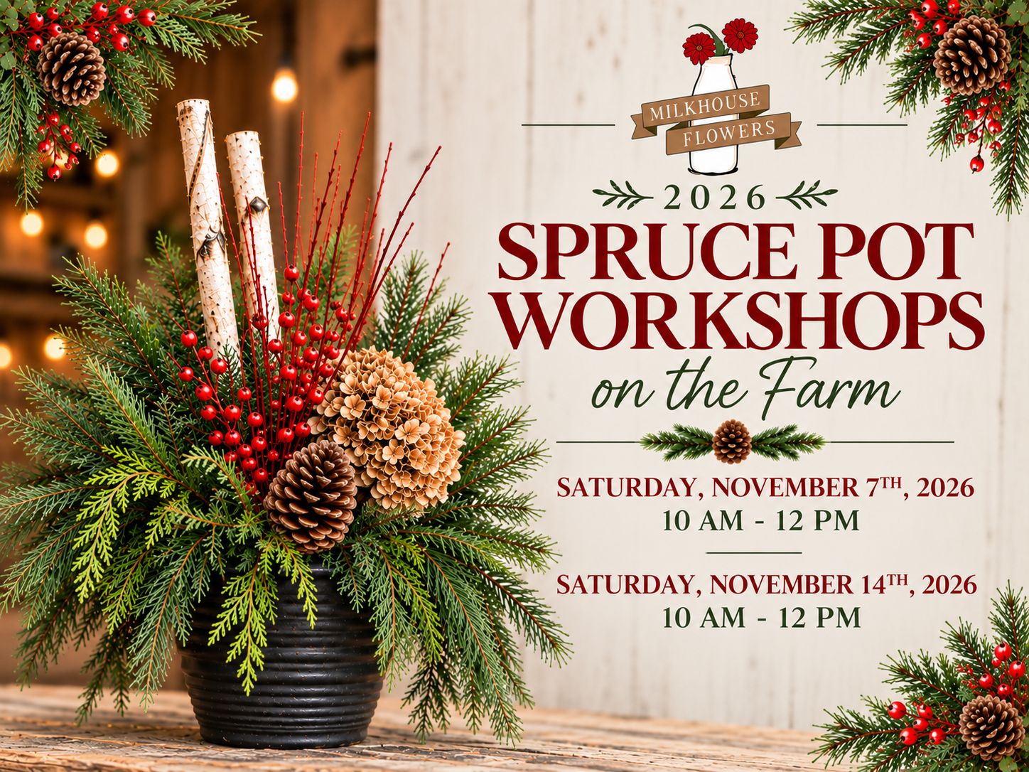 Winter Spruce Container Workshops | On Farm