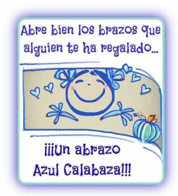 UN ABRAZO AZUL CALABAZA