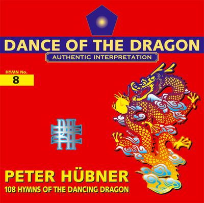 108 Hymns of the Dancing Dragon - Hymn No. 8