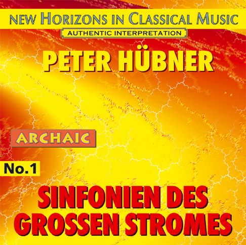 Symphonies of the Great Stream No. 1
