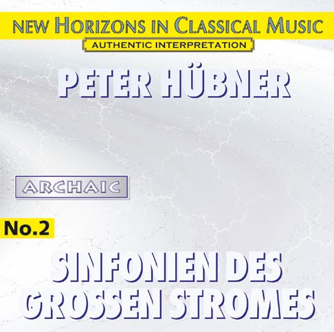 Symphonies of the Great Stream No. 2