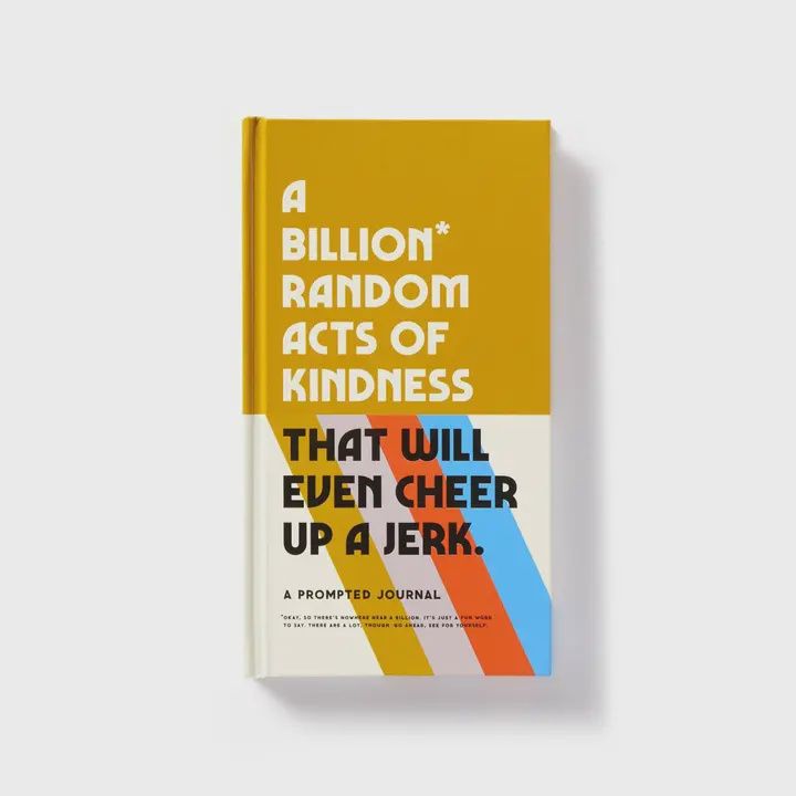 A Billion Random Acts of Kindness