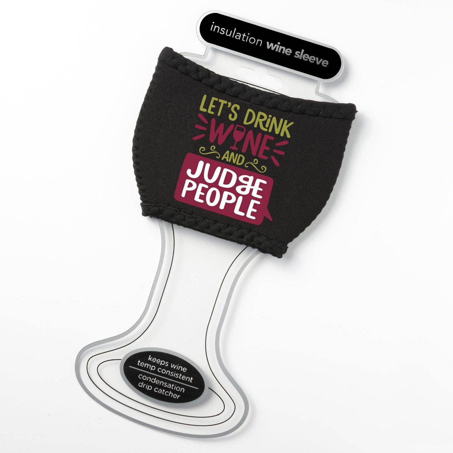 Drink &amp; Judge Wine Glass Sleeve