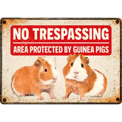 Sign Metal No Trespassing Guinea Pigs