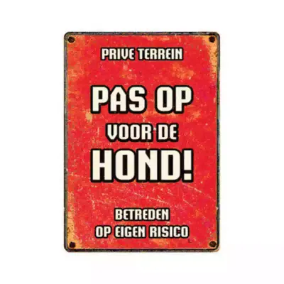 Bord Blik Rood Pas Op vd Hond
