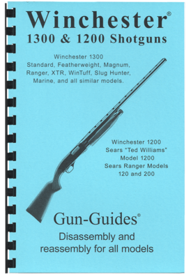Winchester 1300 Shotguns Gun-Guides® Disassembly & Reassembly for All Models