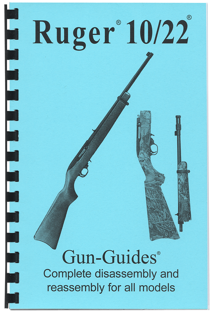 Ruger® 10/22® The COMPLETE Gun-Guides® for All Models