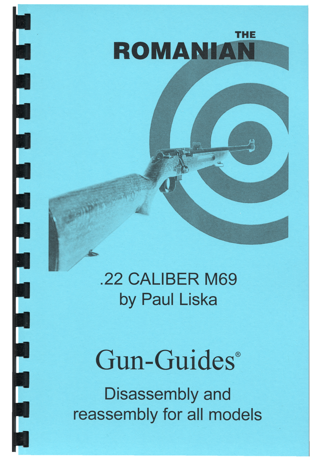 Romanian .22 Caliber M69. Gun-Guides® Disassembly & Reassembly for All Models