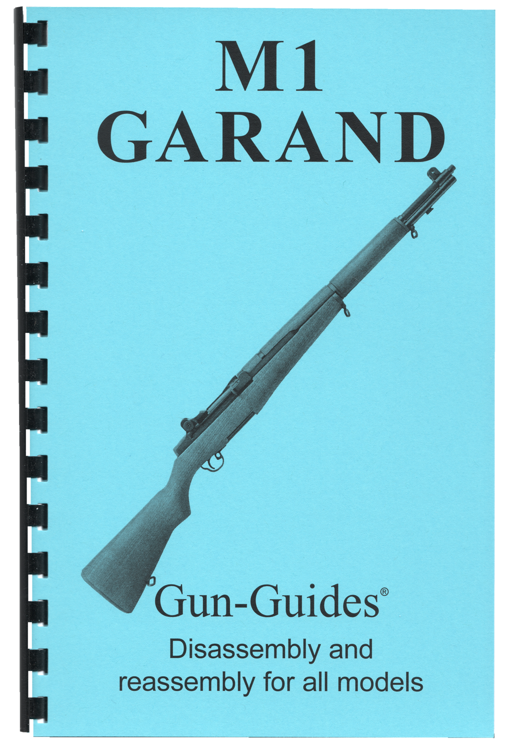 M1 Garand Rifles Gun-Guides® Disassembly & Reassembly for All Models