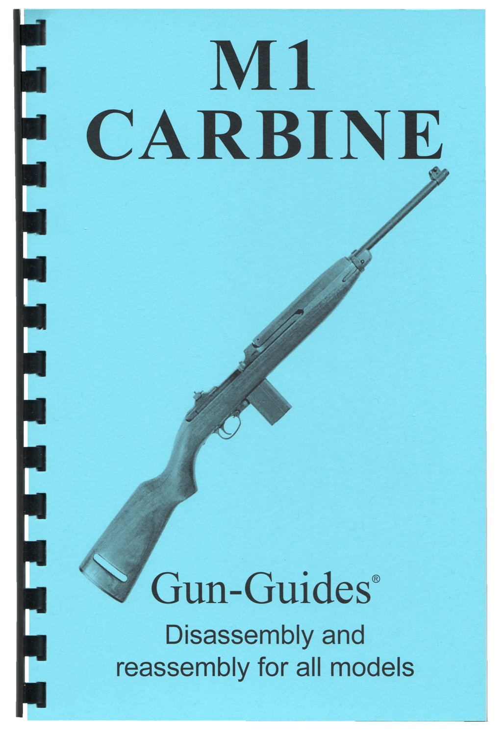 M1 Carbine Gun-Guides® Disassembly & Reassembly for All Models