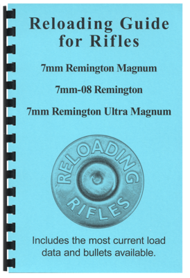 Reloading Guide Rifles - 7mm Magnum, 7mm-08, and 7mm RUM Gun-Guides®