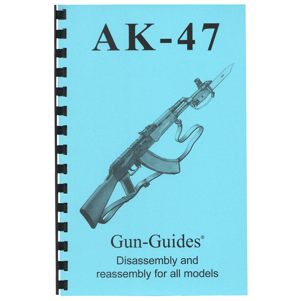 AK-47 Gun-Guides® Disassembly & Reassembly for All Models