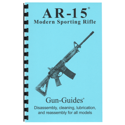 AR-15 Modern Sporting Rifle Gun-Guides® Disassembly, cleaning, lubrication and reassembly for all models.