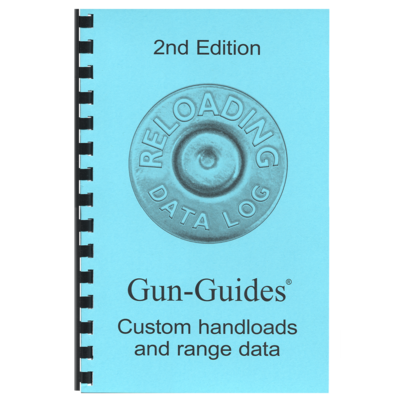 Reloading Data Log by Gun-Guides®.  2nd Edition