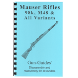 Mauser Rifles Gun-Guides® Disassembly &amp; Reassembly for All Models