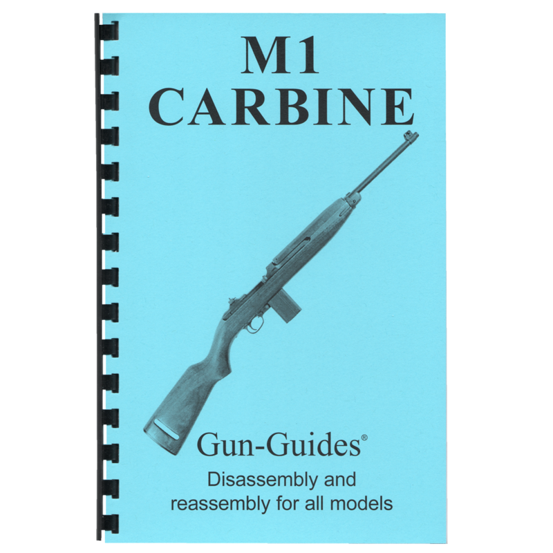 M1 Carbine Gun-Guides® Disassembly &amp; Reassembly for All Models