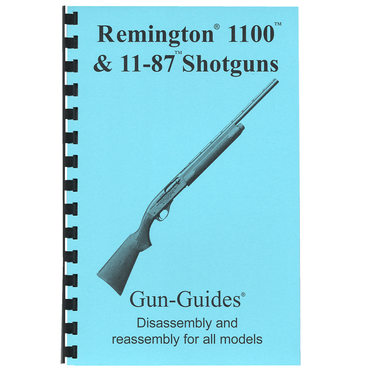 Remington 1100 & 11-87 Shotguns Gun-Guides®