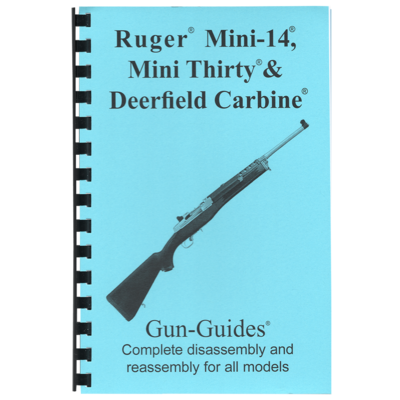 Ruger® Complete Guide MINI-14, Mini Thirty, & Deerfield Carbine Gun-Guides®