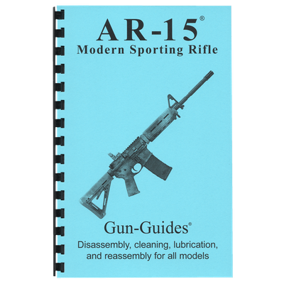 AR-15 Modern Sporting Rifle Gun-Guides® Disassembly, cleaning, lubrication and reassembly for all models.