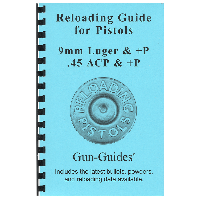 Reloading Guide - Pistols Gun-Guides®