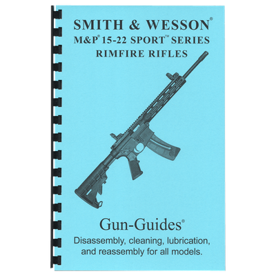 Smith &amp; Wesson® M&amp;P® 15-22 Sport™ Disassembly, cleaning, lubrication, and reassembly for all models.