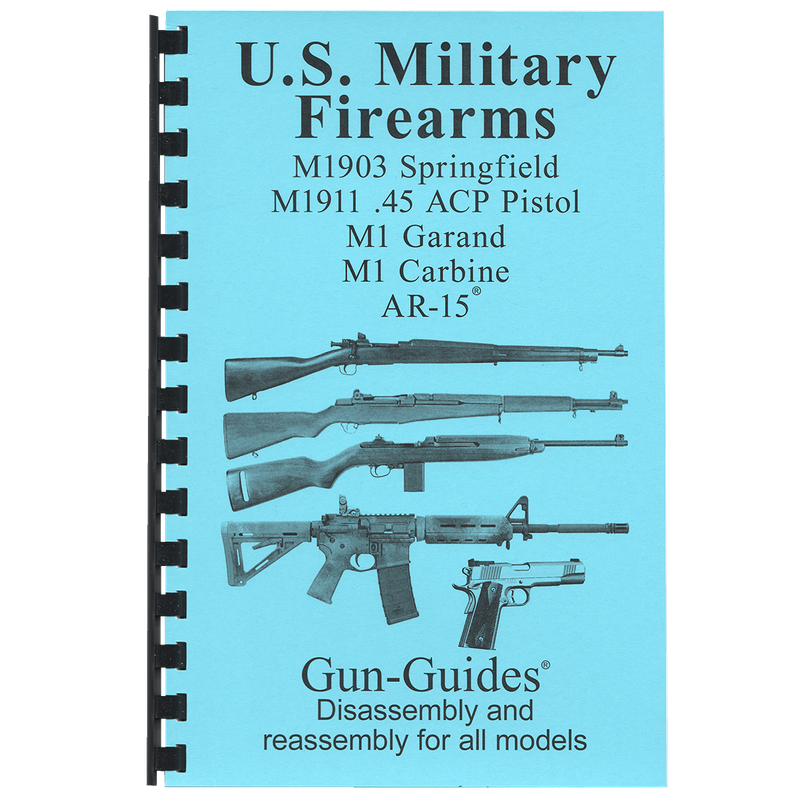 U.S. Military Firearms- Compilation of 5 Gun-Guides®