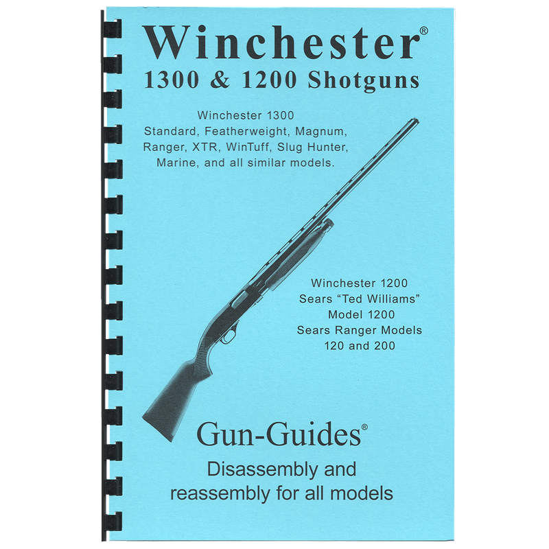 Winchester 1300 Shotguns Gun-Guides® Disassembly &amp; Reassembly for All Models