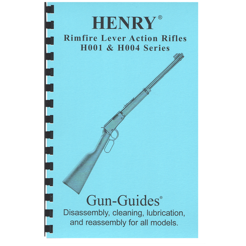 HENRY® Rimfire Lever Action Rifles H001 &amp; H004 Series.   Disassembly, cleaning, lubrication and reassembly for all models.