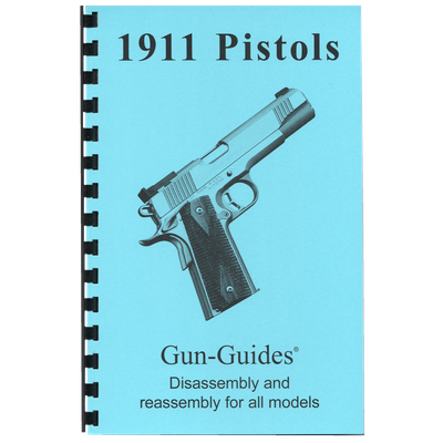 1911 Gun-Guide® Disassembly and Reassembly for All Models