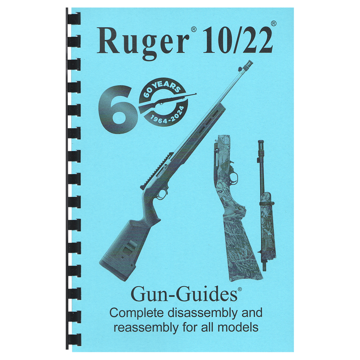 Ruger® 10/22® The COMPLETE Gun-Guides® for All Models
