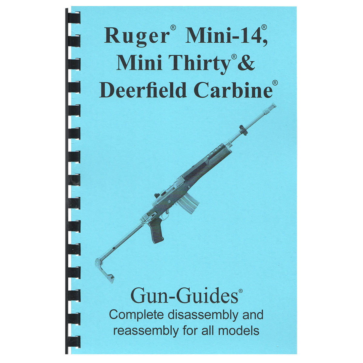 Ruger® Complete Guide MINI-14, Mini Thirty, &amp; Deerfield Carbine Gun-Guides®