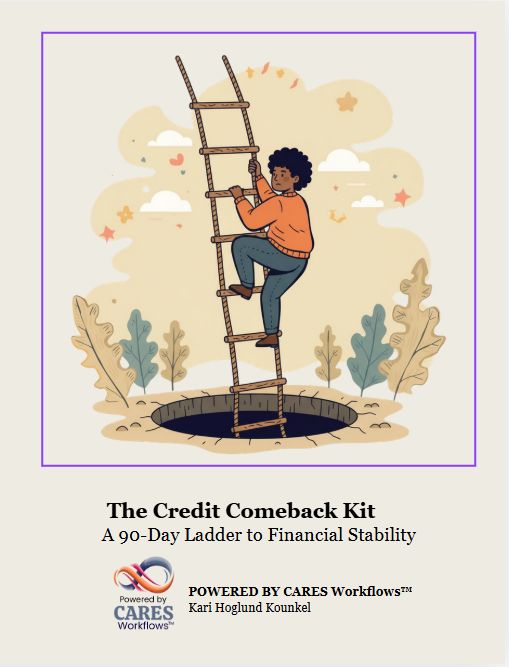 The Credit Comeback Kit: A 90-Day Ladder to Financial Stability