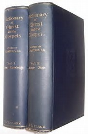 Dictionary of Christ and the Gospels 2 Vol.