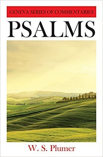 Psalms by W S Plummer