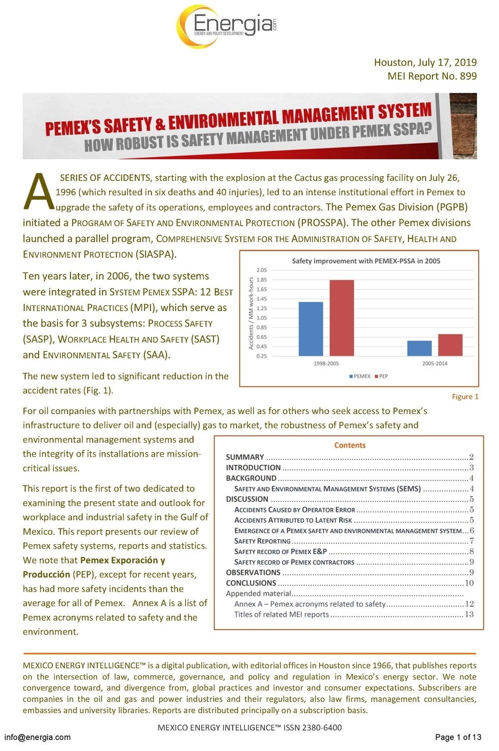 Pemex's Safety and Environmental System (SEMS): How robust? Pemex's Safety and Environmental System (SEMS): How robust?