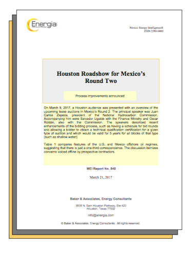 HOUSTON ROADSHOW FOR MEXICO’S ROUND TWO: Many process improvements