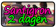 Santigron 2 dagen