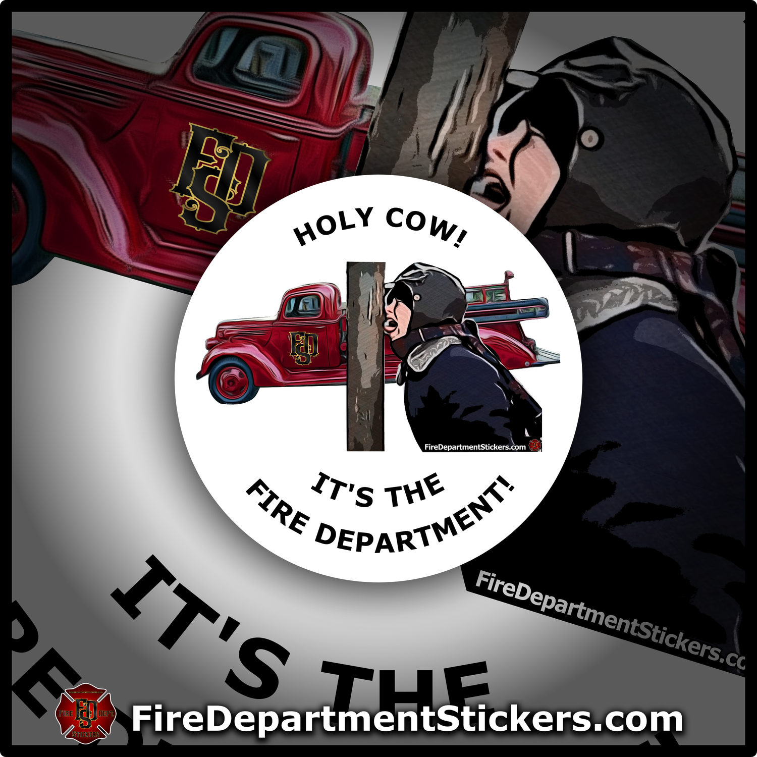 Christmas Story | Holy Cow | Fire Department Stickers | Firefighter Stickers